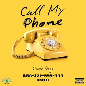 Call My Phone (Explicit)