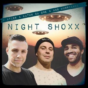 Night Shoxx (feat. Katun Da One & Ans Hurricane) [Explicit]