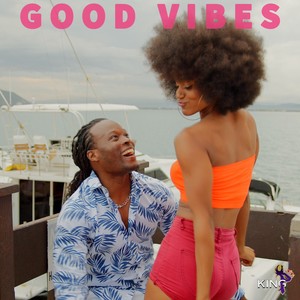 Good Vibes (Afro Beat Mix)