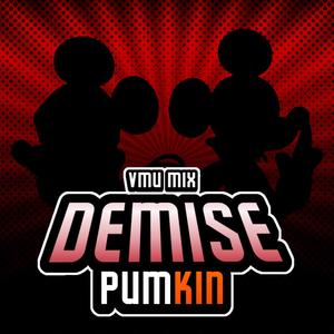 Demise (VMU Mix)