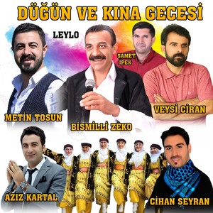 Düğün ve Kına Gecesi (Leylo)