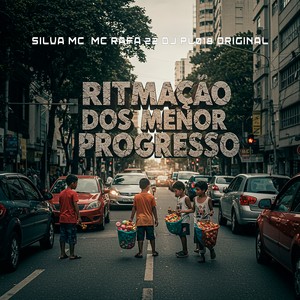 RITMAÇÃO DOS MENOR PROGRESSO (Explicit)