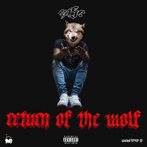 Return of The Wolf (Explicit)