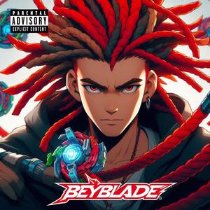 BEYBLADE (Explicit)