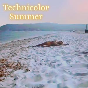 Technicolor Summer