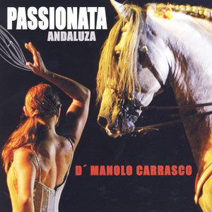 Manolo Carrasco - Pasiones Rotas