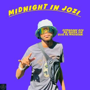 Midnight in Jozi (feat. Sliq de musician & Mr Bhuda Sir)