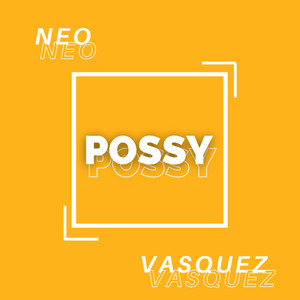 Possy (Explicit)