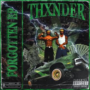 THE FORGOTTEN (Explicit)