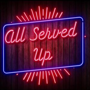 All Served Up (feat. Danny Padillo, Doc 1, Nicola Masciotra, Calistenes Fuguet Duran & Cast of All Served Up)