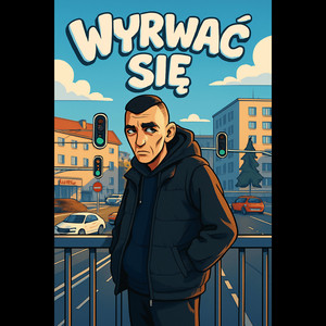 Wyrwać się (Explicit)