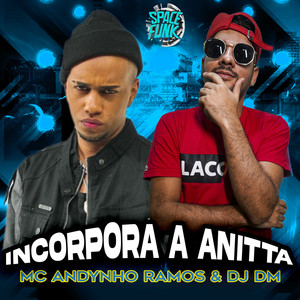 Incorpora a Anitta