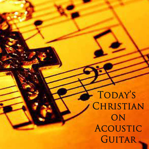 Today's Christian on Acoustic Guitar