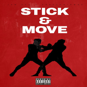 Stick&Move (Explicit)