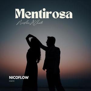 Mentirosa (feat. Nicoflow & Chato)