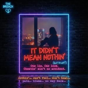 It didn’t mean nothin (feat. COHLL)