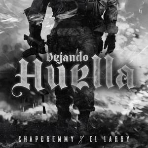 Dejando huella (feat. El larry)