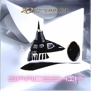 Spaceship (Explicit)