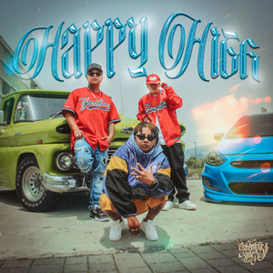 Happy High (Explicit)