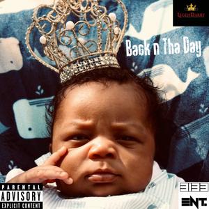 Back N The Day (Explicit)