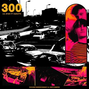 300 (feat. Cerutti) [Explicit]