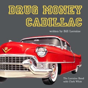 Drug Money Cadillac (feat. Clark Whitt)