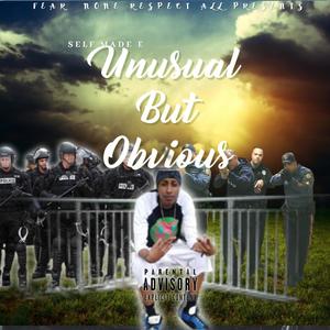 Unusual But Obvious (Explicit)