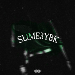 Slime3ybk