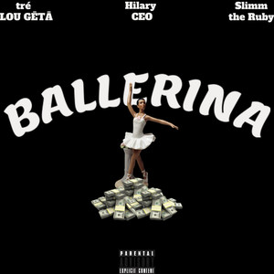 BALLERINA (Explicit)