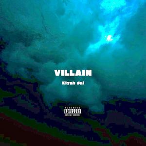 Villain (Explicit)