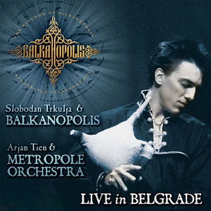 Live In Belgrade with Metropole Orchestra (Live)