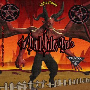 The Devil Hates Prada (Explicit)