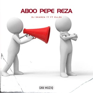 Aboo Pepe Reza