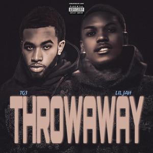 ThrowAway (feat. TG3) (Explicit)