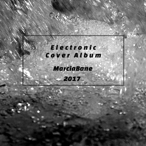 MarciaBane （Electronic ft）