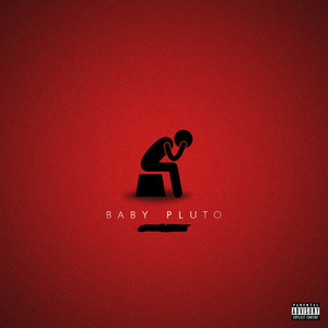 Baby Pluto (Explicit)