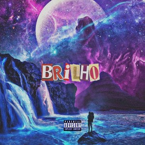 Brilho (Explicit)