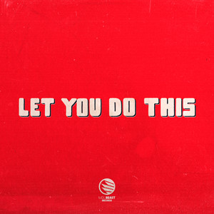Let You Do This (with Buy Now) (Extended Mix)