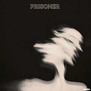 Prisoner (Explicit)