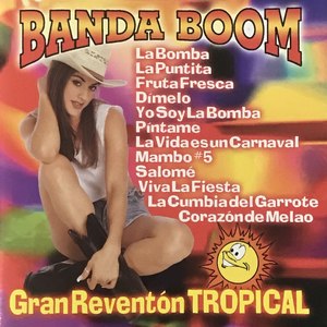 Banda Boom Gran Reventon Tropical