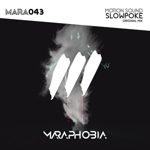 Slowpoke (Original Mix)
