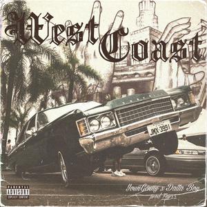 WestCoast (feat. Datta Boy) [Explicit]