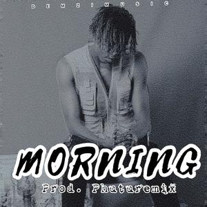 Morning (Explicit)