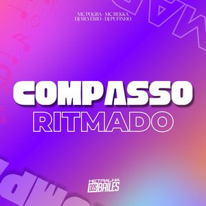 Compasso Ritmado (Explicit)