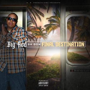 Final Destination (Explicit)