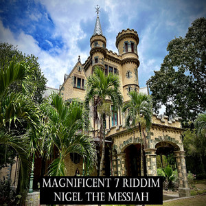 Magnificent 7 Riddim