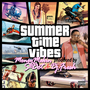 Summer Time Vibes (Explicit)