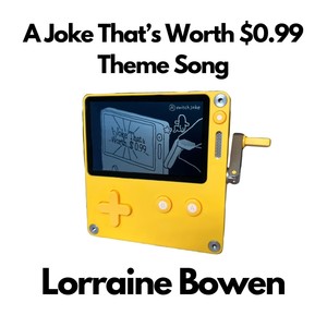 A Joke That's Worth $0.99 - Theme Song