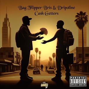 Cash Getters (feat. Bag Flippa Bris) [Explicit]