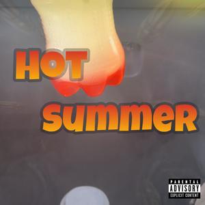 Hot Summer (feat. aciid) (Explicit)
